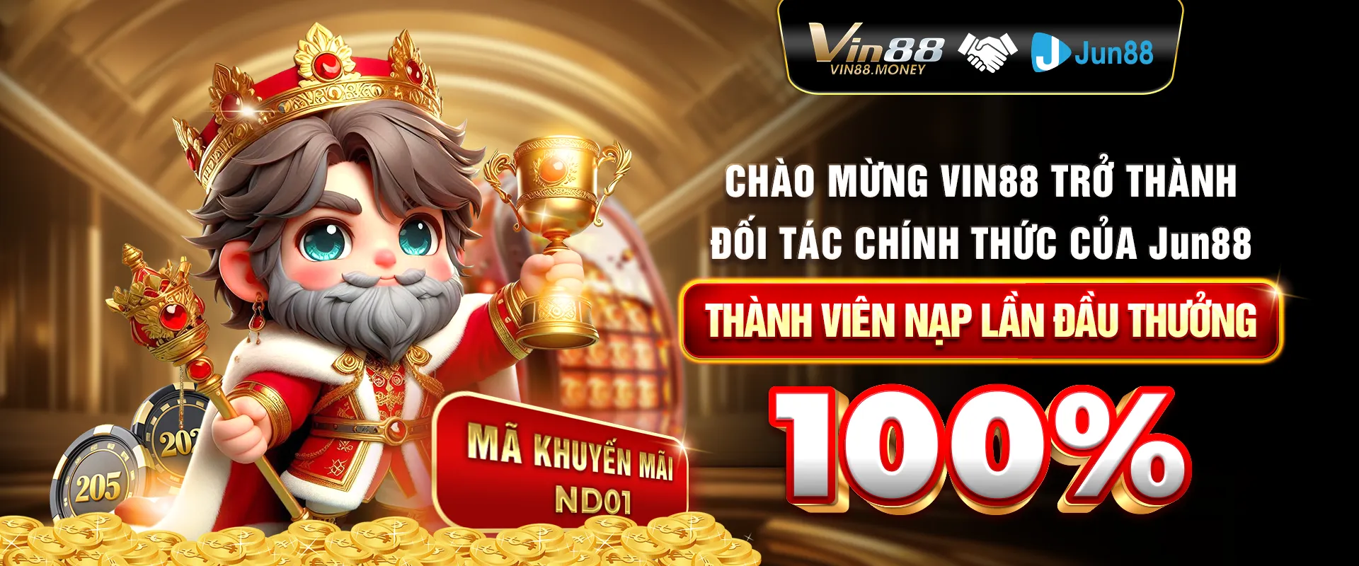 CHÀO MỪNG VIN88 TRỞ THÀNH ĐỐI TÁC CHÍNH THỨC CỦA JUN88. THÀNH VIÊN NẠP LẦN ĐẦU THƯỞNG 100% ( MÃ KHUYẾN MÃI ND01)