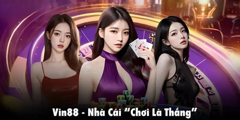 Giới Thiệu Vin88 - Sân Chơi Đẳng Cấp, Nổi Tiếng Khắp Châu Á