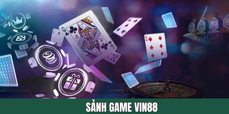 Game Vin88 - Trải Nghiệm Những Siêu Phẩm Hấp Dẫn Kịch Tính